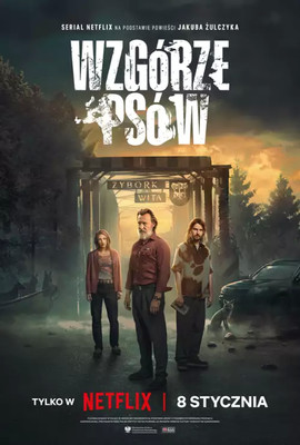 Wzgórze psów - sezon 1 / Wzgórze psów - season 1