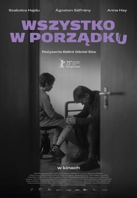 Wszystko w porządku / Minden rendben