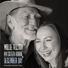 Willie Nelson and Sister Bobbie - December Day