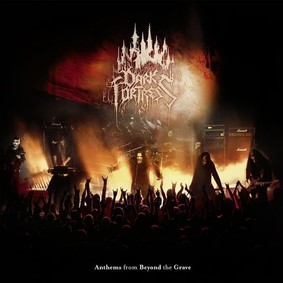 Dark Fortress - Anthems From Beyond The Grave - Live In Europe 2023