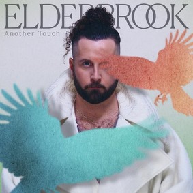 Elderbrook - Another Touch