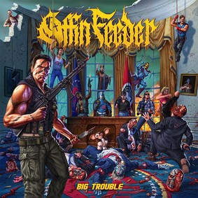 Coffin Feeder - Big Trouble