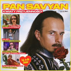 Pan Savyan - Kwiaty Przyjemności