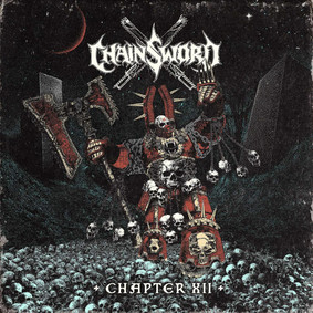 Chainsword - Chapter XII
