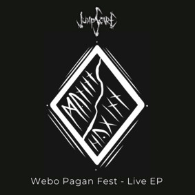 Jumpscare - Webo Pagan Fest Live EP [Live]