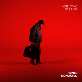 Paweł Domagała - Hotelowe piosenki