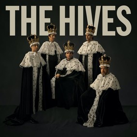 The Hives - The Hives Forever Forever the Hives