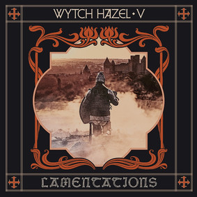 Wytch Hazel - V: Lamentations