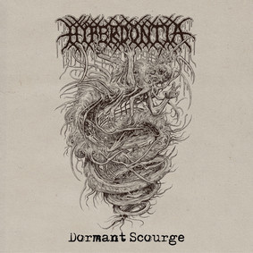 Hyperdontia - Dormant Scourge [EP]