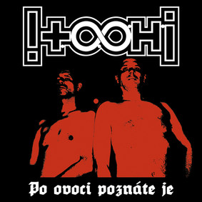 !T.O.O.H.! - Po Ovoci Poznáte Je