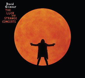 David Gilmour - The Luck and Strange Concerts