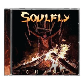 Soulfly - Chama Soulfly - Chama