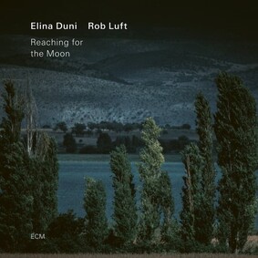 Rob Luft - Reaching For The Moon