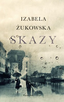 Izabela Żukowska - Skazy