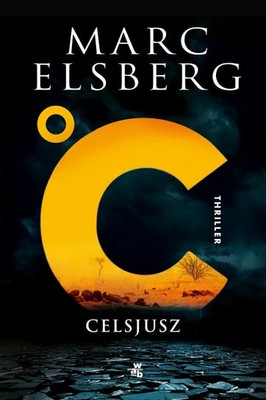 Marc Elsberg - Celsjusz