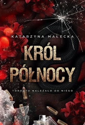 Katarzyna Małecka - Król północy