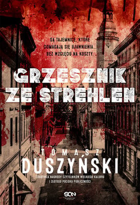 Tomasz Duszyński - Grzesznik ze Strehlen