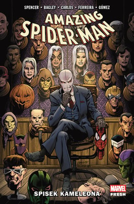 Nick Spencer - Spisek Kameleona. Amazing Spider-Man. Tom 14