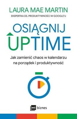 Laura Mea Martin - Osiągnij UPTIME