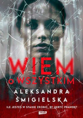 Aleksandra Śmigielska - Wiem o wszystkim