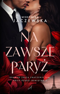 Weronika Jaczewska - Na zawsze Paryż