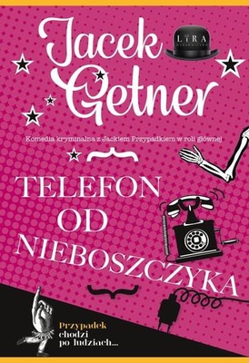 Jacek Getner - Telefon od nieboszczyka