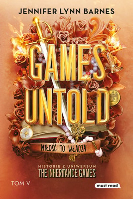 Jennifer Lynn Barnes - Games Untold. The Inheritance Games. Tom 5