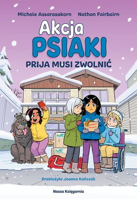 Nathan Fairbairn - Prija musi zwolnić. Akcja Psiaki. Tom 3