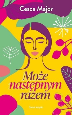 Cesca Major - Może następnym razem