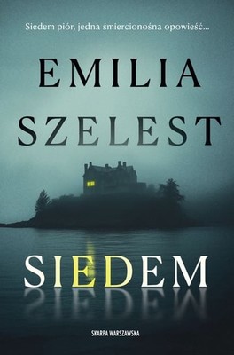 Emilia Szelest - Siedem