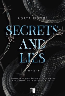 Agata Moore - Secrets and Lies. Fircrest. Tom 1