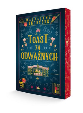 Magdalena Jędrysek - Toast za odważnych