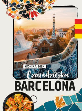 Monika Bień-Konigsman - Czarodziejka Barcelona