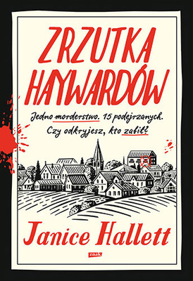 Janice Hallett - Zrzutka Haywardów