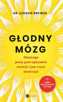 Judson Brewer - Głodny mózg