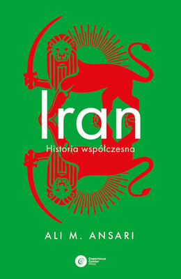 Ali M. Ansari - Iran. Historia współczesna