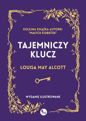 Louisa May Alcott - Tajemniczy klucz