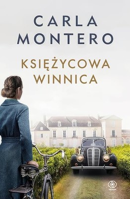 Carla Montero - Księżycowa winnica