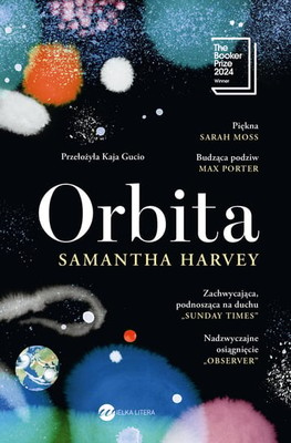 Samantha Harvey - Orbita