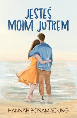 Hannah Bonam-Young - Jesteś moim jutrem