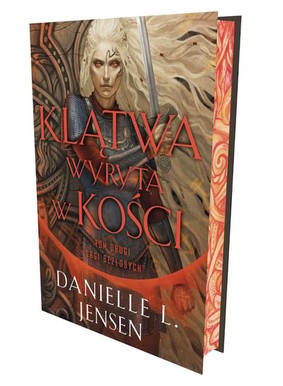 Danielle L. Jensen - Klątwa wyryta w kości. Saga bezlosych. Tom 2