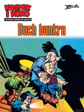 Janusz Christa - Duch bunkra. Kajtek i Koko. Śladem białego wilka. Tom 1