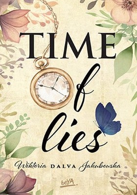 Wiktoria Jakubowska - Time of lies