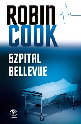 Robin Cook - Szpital Bellevue