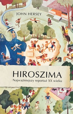 John Hersey - Hiroszima