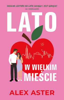 Alex Aster - Lato w wielkim mieście / Alex Aster - Summer In The City