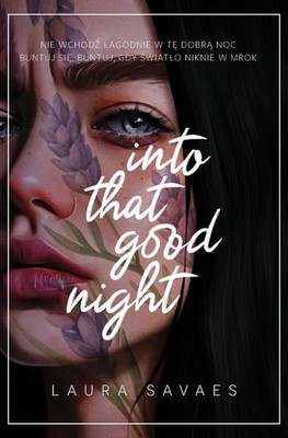 Laura Savaes - Into That Good Night