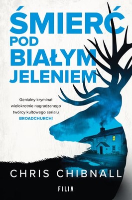 Chris Chibnall - Śmierć Pod Białym Jeleniem