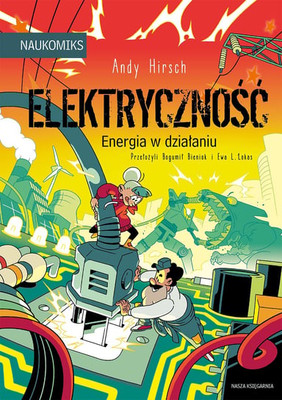 Andy Hirsch - Elektryczność - energia w działaniu