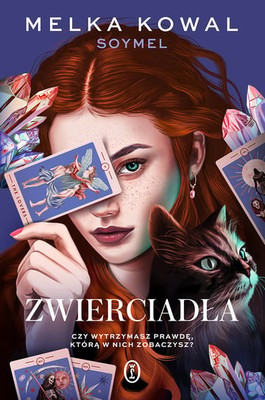 Melka Kowal - Zwierciadła